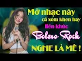 Lagu Top 10 Ca Khúc Bolero Metal Rock Cover Hay Nhất | LK Nhạc Bolero Rock NGHE LÀ PHÊ #metalrock