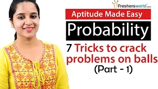 Download Aptitude Made Easy - Probability – 7 Tricks to solve problems on Balls and bags – Part 1 MP3