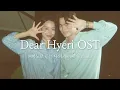 Download Lagu [playlist] 피아노로 듣는 나의 해리에게 OST / Dear Hyeri OST Piano compilation (Relaxing Piano 1 hour)