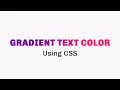 How to add a gradient color to text with CSS
