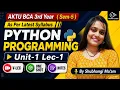 AKTU BCA Python U-1 Lec-1 I Sem-5 I By Shubhangi Ma am I Gateway Classes I AKTU