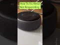 Lagu Hoe je het probleem met Alexa kunt oplossen dat niet reageert #alexa #echo #echodot