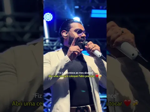 Clipe de Pense um Pouco - Pablo