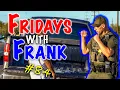 Fridays With Frank 84 Assault on an Officer