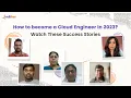 How to Become a Cloud Engineer in 2023 Watch These Career Transition Stories