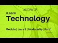 What is Module Project Jigsaw Java 9 Part 1