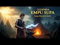 Download Lagu LEGENDA EMPU SUPA | PEMBUAT KERIS LEGENDARIS KYAI SENGKELAT \u0026 NAGASASRA SABUK INTEN