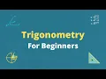 Trigonometry for Beginners Trigonometry Basics