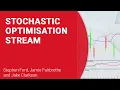 Stochastic Optimisation Stream - Uncertainty is a common challenge in optimisation problems