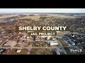 Shelby County Jail Project