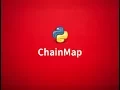 Exploring collections ChainMap in Python