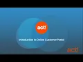 Act Advantage - Introduction to Online Customer Portal