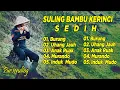Kumpulan Lagu Seruling Bambu Kerinci Sedih