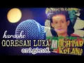 Download Lagu GORESAN LUKA - MUKHTAR KELANA || ORIGINAL NO VOCAL
