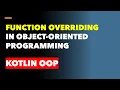 Function Overriding in Object-oriented Programming