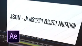 Tip 066 - How To Create a JSON File for After Effects