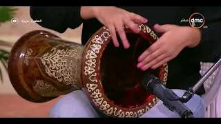 السفيرة عزيزة إبداع دنيا وسارة في اللعب على الطبلة 