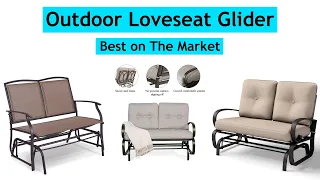 Best Outdoor Loveseat Glider You Can Buy Right Now Top 5 Gliders Review and Buying Guide