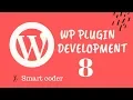 WordPress Plugin Development tutorial from scratch -