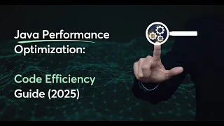 Java Performance Optimization 2025 Guide Boost Speed Efficiency UX