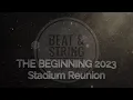 Download Lagu THE BEGINNING 2023 (Stadium Reunion)