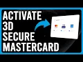 How To Activate 3D Secure Mastercard How To Enable 3D Secure On Your Mastercard