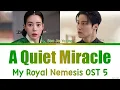 Seo Ja Yeong 'Everyday Miracle' My Royal Nemesis OST 5 Lyrics