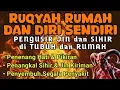 Download Lagu RUQYAH RUMAH DAN DIRI SENDIRI, RUQYAH MERDU PENGUSIR JIN DAN IBLIS | Alaa Aqel