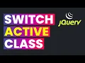 Switch Active Class in Links using jQuery jQuery Switch Class