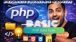 PHP Data Types Full Tutorial Everything You Must Know as a Beginner PHP Data Type in Bangla 2026