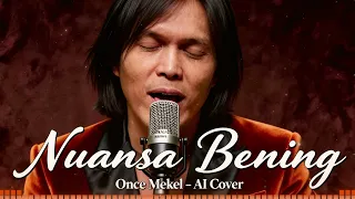 once mekel nuansa bening tribute untuk vidi aldiano ai cover 2026 
