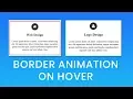 Border Animation on Hover CSS Border Animation Effects