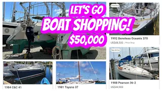 Let’s Go Sailboat Shopping With $50,000 – Ep 270 – Lady K Sailing