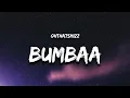Ohthatsmizz - BUMBAA (Lyrics) \