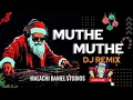 Lagu Muthe Muthe DJ REMIX | Malayalam Christmas Carol Song DJ Remix | By Malachi Daniel