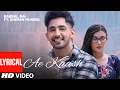 Download Lagu Babbal Rai: Ae Kaash (LYRICAL) Simran Hundal | Maninder Kailey | Desi Routz | Latest Punjabi Songs