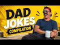 The FUNNIEST Dad Jokes You ll Ever Hear