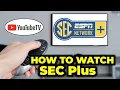 How to Watch SEC Plus on YouTube TV Easily