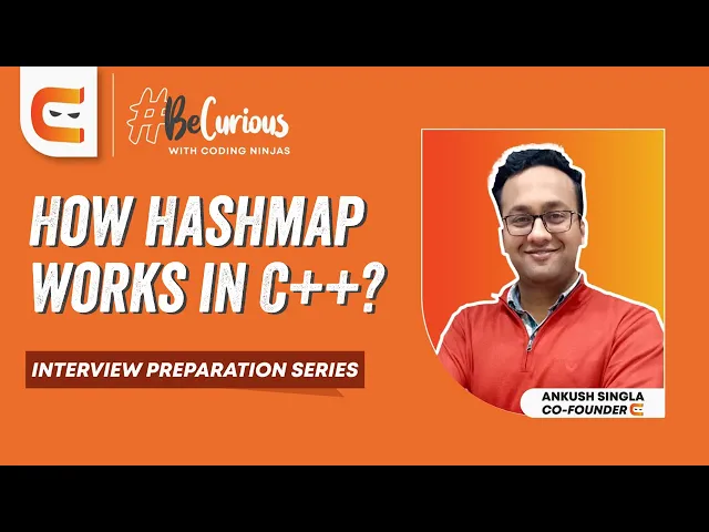 How to Use Hashmaps in C++?| Interview Preparation Series