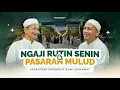 Download Lagu 🔴 Pengajian Rutin Senin \u0026 Festival Pasaran Mulud | PP. Progresif Bumi Shalawat (Senin, 1 September)