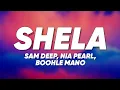 Download Lagu Sam Deep, Nia Pearl, Boohle - Shela (Lyrics)