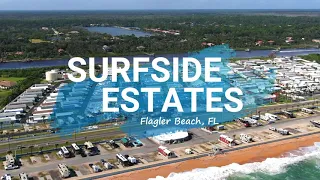 Surfside Estates Flagler Beach FL 32136