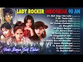 LADY ROCKER INDONESIA 90AN TERLARIS 2025 TANPA IKLAN