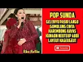 Download Lagu Rika Rafika - Gelenyu Pasir Langu (Gumulung Cinta) - Lagu Sunda - Pop Sunda Terbaru