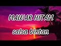 Download Lagu MAWAR HITAM - TIPE X - COVER BY SALSA BINTAN ( LIRIK LAGU )