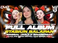 Download Lagu DJ STASIUN BALAPAN X TANJUNG MAS  NINGGAL JANJI FULL ALBUM STYLE TRAP PARTY KARNAVAL NJOGET DERR