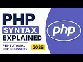 PHP Syntax Explained PHP Tutorial for Beginners 2026