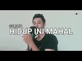 Download Lagu GOLIATH - HIDUP INI MAHAL Cover by VAN