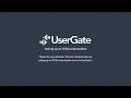 UserGate 5 Setting up an NTLM authorization