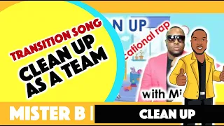 clean up rap song work as a team mister b dr anthony broughton 